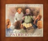 Patrick of Ireland - CBYR